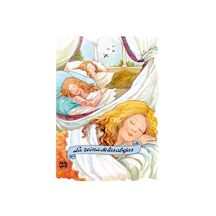 La Reina De Las Abejas (TROQUELADOS CLASICOS) Primera edición